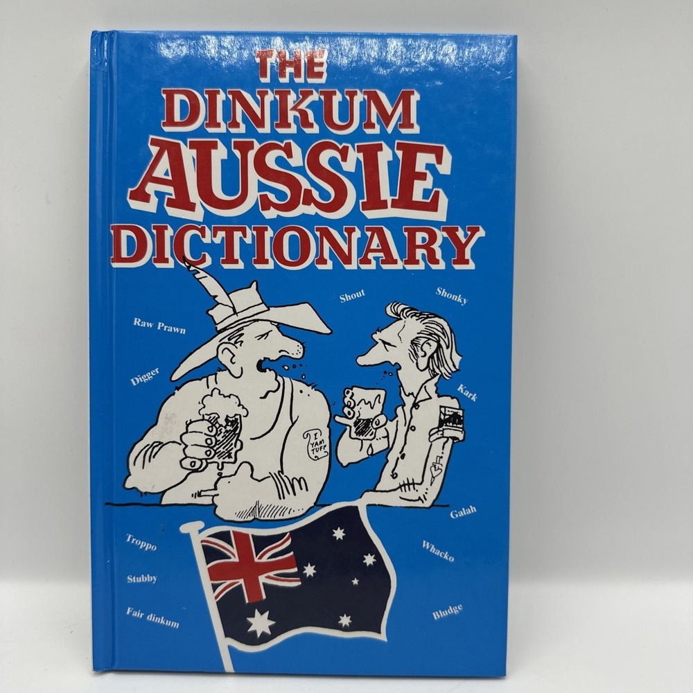 Dinkum Aussie Dictionary‎ Richard Beckett Hardback